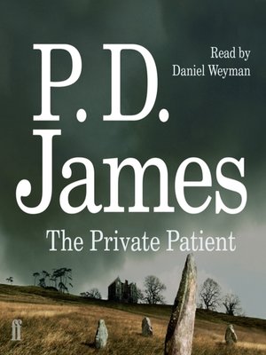 The Private Patient (Inspector Adam Dalgliesh Book 14)